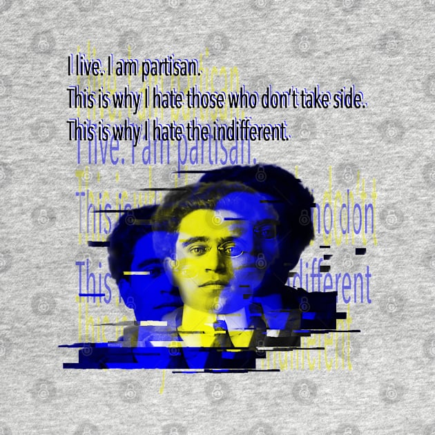 Gramsci: I hate the indifferent by Blacklinesw9